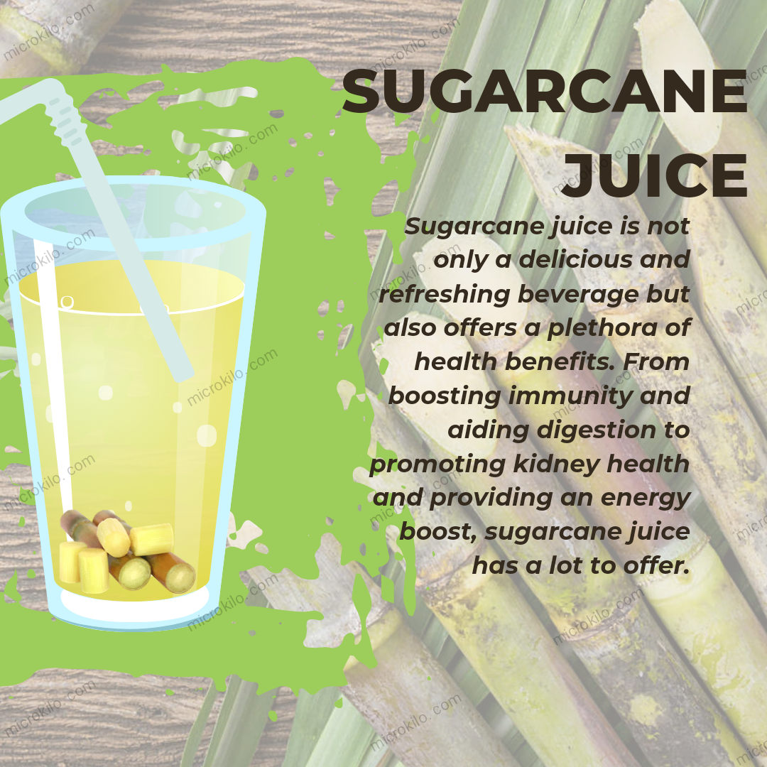 Sugarcane juice benefits